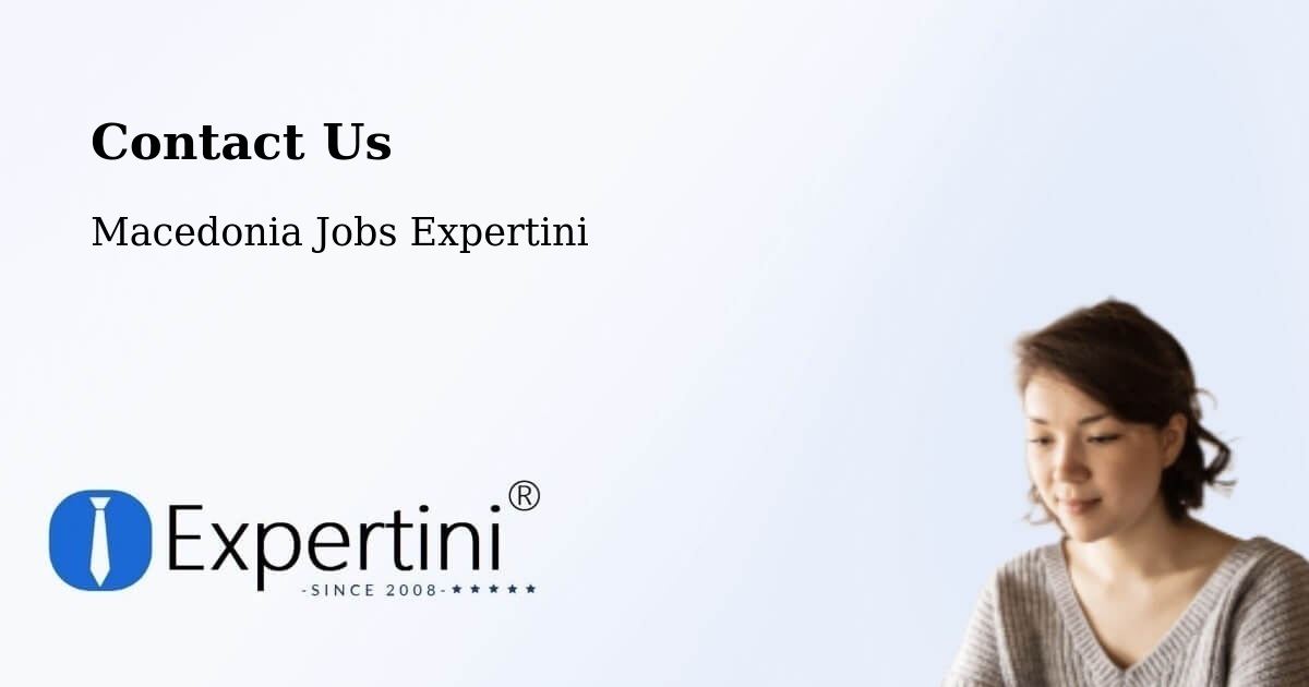 Contact Expertini – Lisičani - Macedonia Jobs Expertini