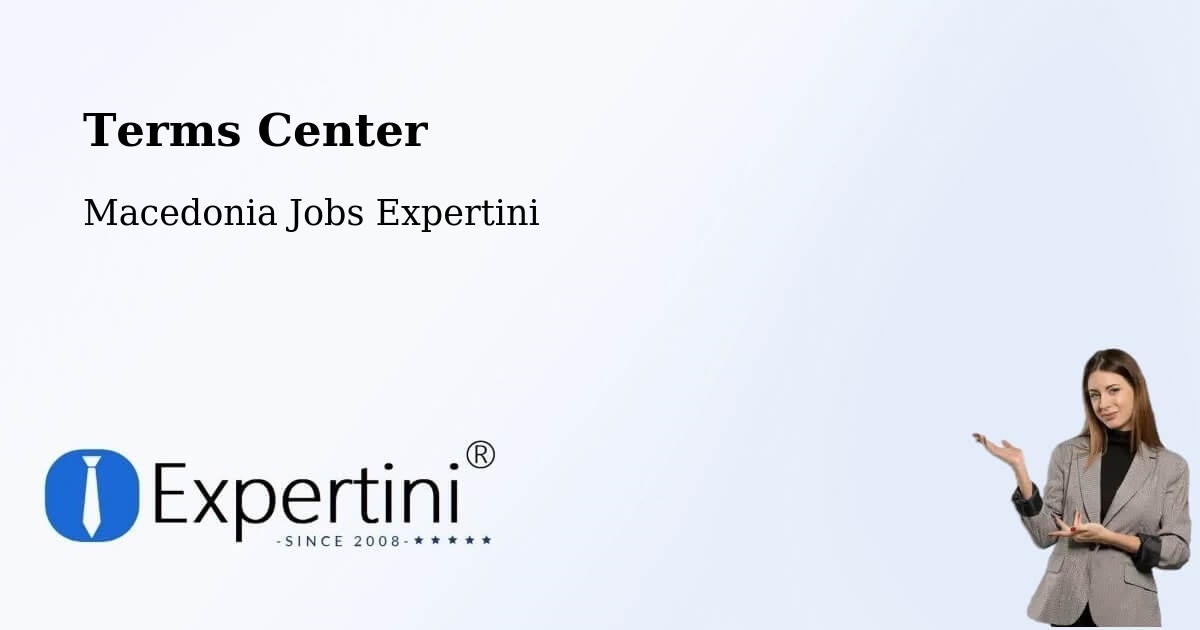 Terms of Service – Lisičani - Macedonia Jobs Expertini